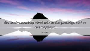 A Quote About The Mountains And The Sky With The Words, I Am Not Afraid Of The Thunder Wallpaper