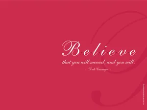 A Red Background With The Words Believe That You Will Succeed For You Will Wallpaper