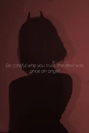 A Woman With Horns And A Quote That Says, Be Careful Who You Trust Wallpaper
