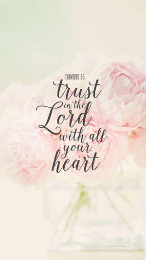 Aesthetic Bible Verse Proverbs 3:5 Wallpaper