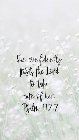 Aesthetic Bible Verse Psalms 112:7 Wallpaper