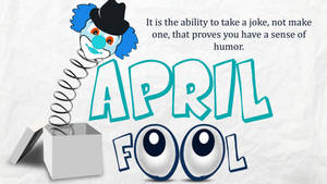 April Fools Day Pop Box Wallpaper