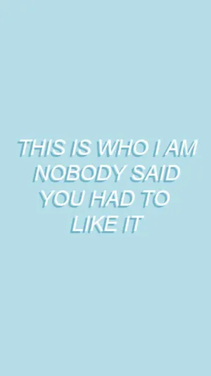 Badass Blue Aesthetic Quote Iphone Wallpaper