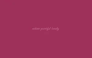 Baddie Aesthetic Quote In Maroon Wallpaper