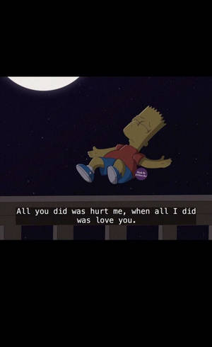 Bart Simpson Sad Aesthetic Quote Wallpaper
