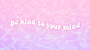 Be Kind Pastel Minimalist Wallpaper