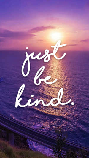 Be Kind Purple Ocean Wallpaper