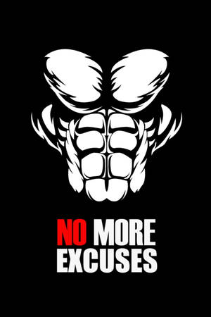 Black Motivation Excuses Wallpaper