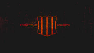 Black Ops 4 Zombies Forget What You Know Logo Wallpaper