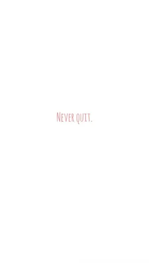 Blank White Never Quit Pink Aesthetic Wallpaper