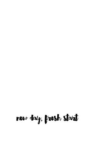 Blank White New Day Fresh Start Wallpaper