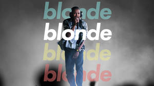 Blonde By Frank Ocean Wallpaper