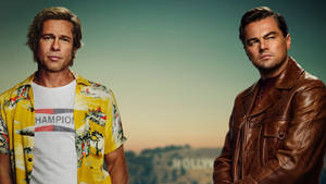 Brad Pitt And Leonardo Dicaprio Hollywood Wallpaper