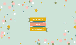 Celebrate The Coming Of A New Year In Style. Wallpaper