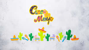 Celebrate The Fifth Of May With A Fiesta! Wallpaper