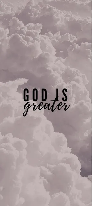 Christian Iphone God Is Greater Wallpaper