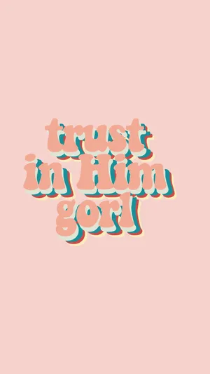 Cool Christian Girly Saying Wallpaper