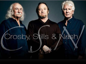 Crosby Stills And Nash Csn Wallpaper