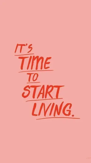 Cute Quote For Start Living Wallpaper