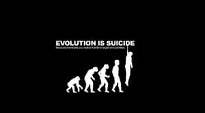 Dark Depressing Evolution Is Suicide Wallpaper