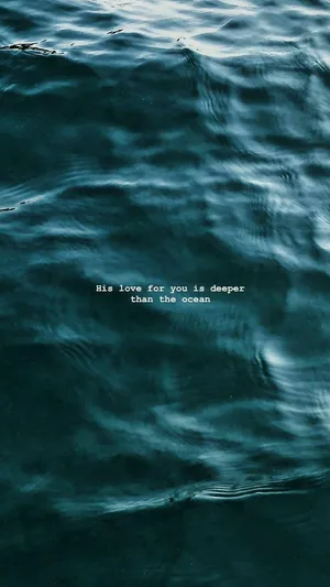 Deeper Love Ocean Quote Wallpaper