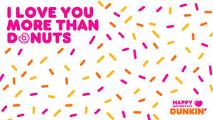 Dunkin Donuts Mother's Day Wallpaper