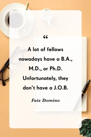 Educationvs Employment Quote Fats Domino Wallpaper