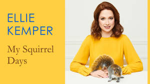 Ellie Kemper My Squirrel Days Wallpaper