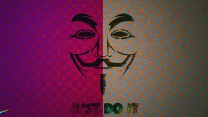 Empowerment Through Anonymity - Featuring Just Do It And Vendetta Art Wallpaper