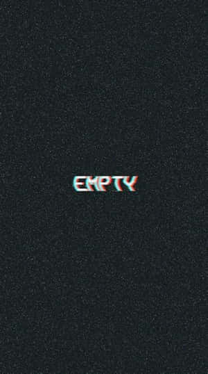 Empty Word In Black And White Aesthetic Phone Wallpaper