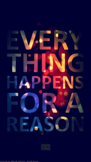 Everything Happens Lock Screen Wallpaper