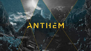 Explore A Futuristic World With “anthem” Wallpaper