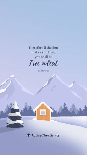 Free Indeed Bible Quote Wallpaper