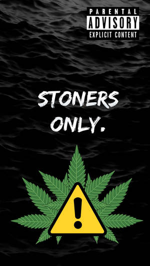 Funny Weed Warning Sign Wallpaper