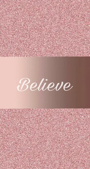Girl Rose Gold Believe Wallpaper