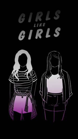 Girls Like Girls Lesbian Aesthetic Wallpaper