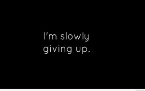 Giving Up Sad Black Wallpaper