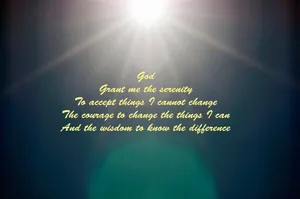 God Grant Me The Courage To Change The World Wallpaper