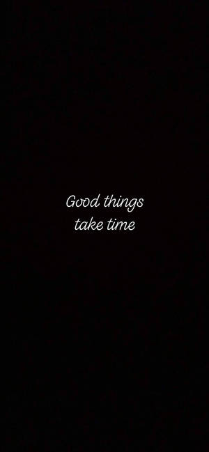 Good Things Motivational Iphone Wallpaper