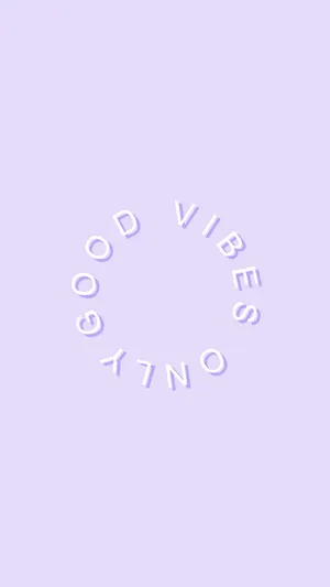 Good Vibes Only Pastel Purple Wallpaper