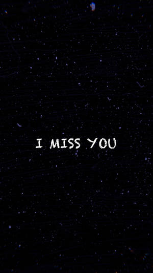 Grainy Art I Miss You Wallpaper