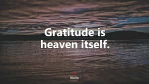 Gratitude Heaven Sea Wallpaper