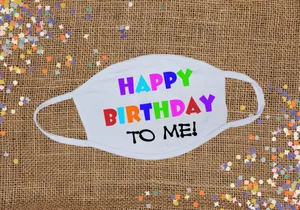 Happy Birthday To Me Face Mask Wallpaper