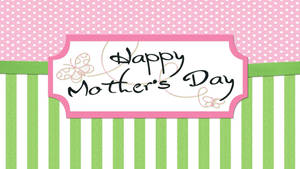 Happy Mothers Day Greeting Card Wallpaper