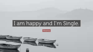 Happy Single Quote Lakeside Boats Wallpaper