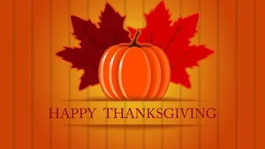 Have A Happy Thanksgiving! Wallpaper