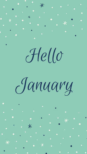 Hello January Greeting Card Wallpaper
