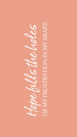 Hope Quote In Salmon Background Wallpaper