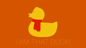 I Am That Duck Wallpaper