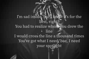 Inspirational Juice Wrld Quote Wallpaper Wallpaper